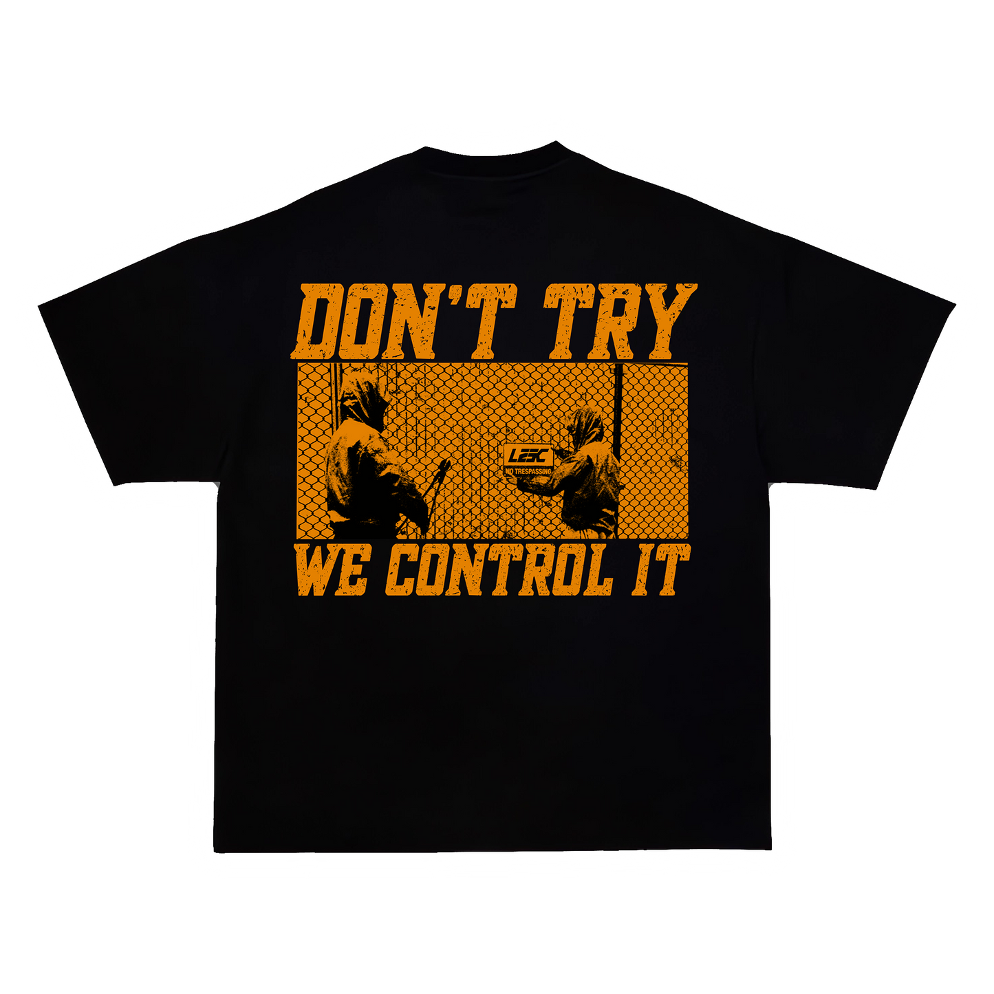 DON'T TRY Tee