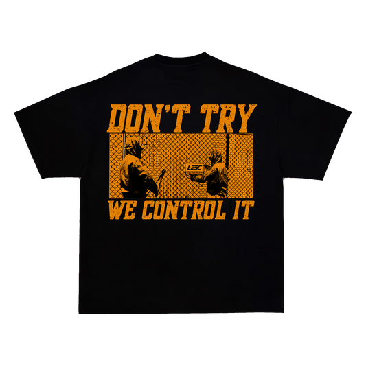 DON'T TRY Tee